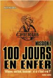 100 [CENT] JOURS EN ENFER